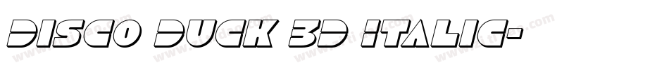 Disco Duck 3D Italic字体转换